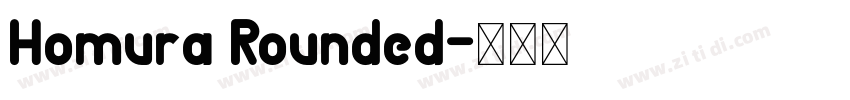 Homura Rounded字体转换